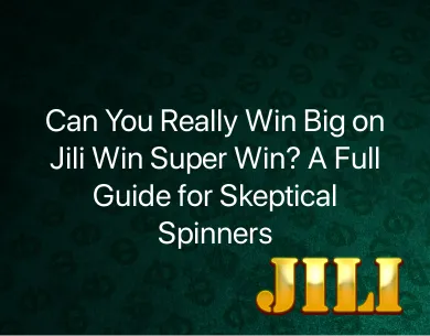 Jili Win Super Win Jili Win Super Win