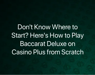 Baccarat Deluxe Casino Plus