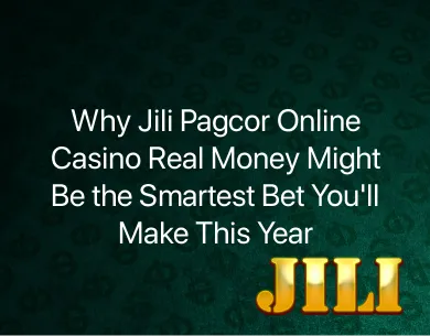 Jili Pagcor Online Casino Real Money Jili Pagcor Online Casino Real Money