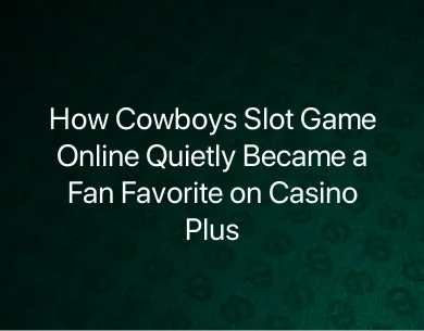 Cowboys Slot Game Online Cowboys Slot Game Online