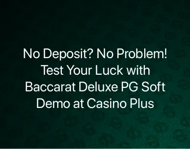 Baccarat Deluxe PG Soft Demo Baccarat Deluxe PG Soft Demo