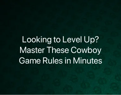 Cowboy Game Rules Cowboy Game Rules