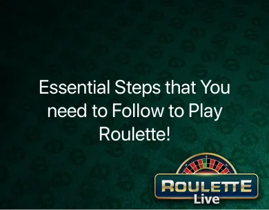 to play roulette to play roulette