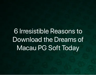 Dreams of Macau pg soft download Dreams of Macau pg soft download