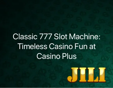 Classic 777 Slot Machine Classic 777 Slot Machine