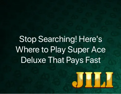 Super Ace Deluxe Super Ace Deluxe