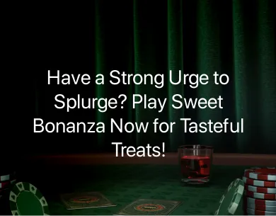 Play Sweet Bonanza