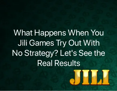 Jili Games Try Out Jili Games Try Out