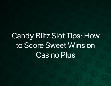 Candy Blitz Slot Tips Candy Blitz Slot Tips