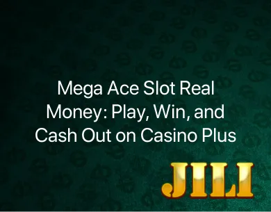Mega Ace Slot Real Money Mega Ace Slot Real Money