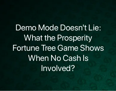 Prosperity Fortune Tree Game Prosperity Fortune Tree Game