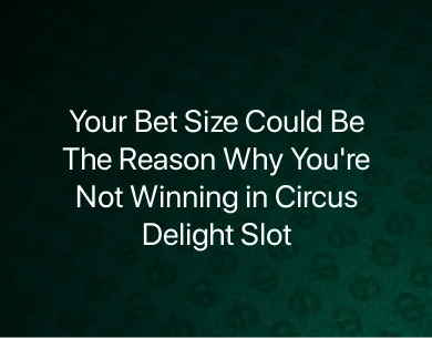 Circus Delight Slot Circus Delight Slot