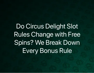 Circus Delight Slot rules Circus Delight Slot rules