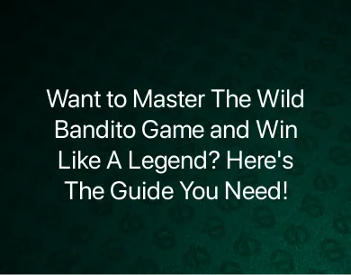 Wild Bandito Game Wild Bandito Game