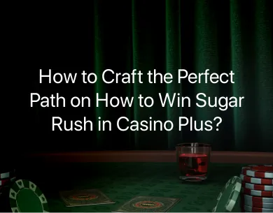 how to win Sugar Rush how to win Sugar Rush