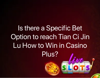 Tian Ci Jin Lu how to win Tian Ci Jin Lu how to win