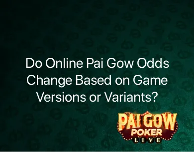 Pai Gow Odds Pai Gow Odds