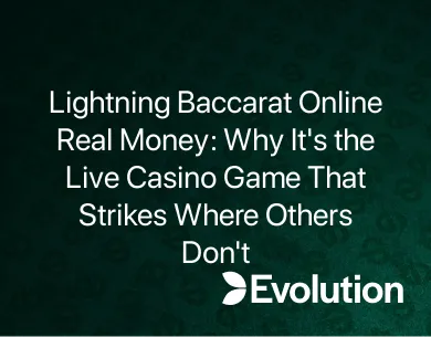 Lightning Baccarat Online Real Money Lightning Baccarat Online Real Money