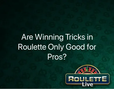 winning tricks in roulette winning tricks in roulette