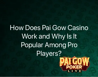 Pai Gow Casino Pai Gow Casino