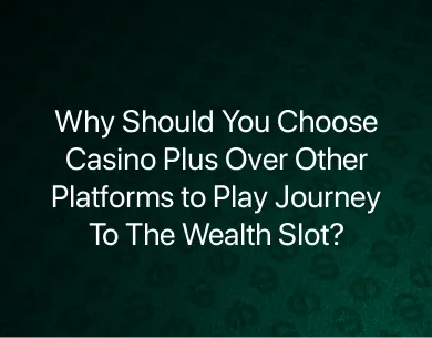 Play Journey To The Wealth Slot Play Journey To The Wealth Slot