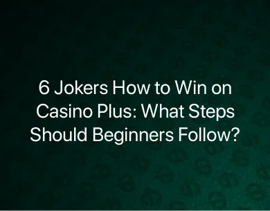 6 Jokers How to Win 6 Jokers How to Win