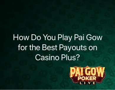 Play Pai Gow Play Pai Gow