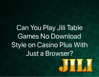 Jili Table Games No Download Jili Table Games No Download