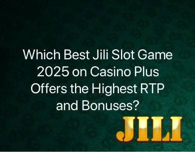 Best Jili Slot Game 2025 Best Jili Slot Game 2025