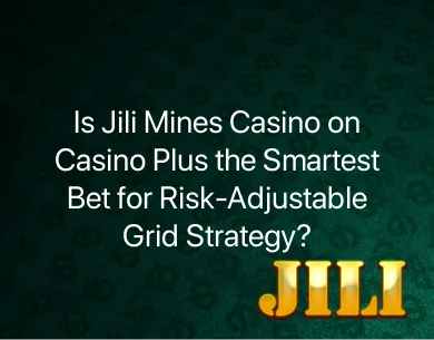 Jili Mines Casino Jili Mines Casino