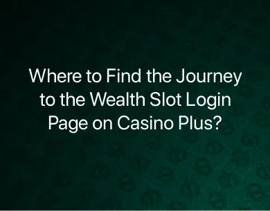 Journey to the Wealth Slot Login Journey to the Wealth Slot Login