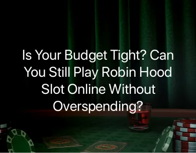 Play Robin Hood Slot Online