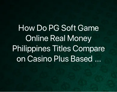 PG Soft Game Online Real Money Philippines
