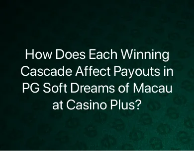 PG Soft Dreams of Macau PG Soft Dreams of Macau