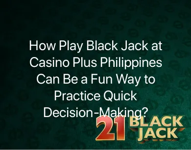 How Play Blackjack How Play Blackjack