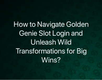 Golden Genie Slot Login