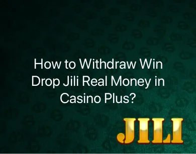 Win drop jili real money