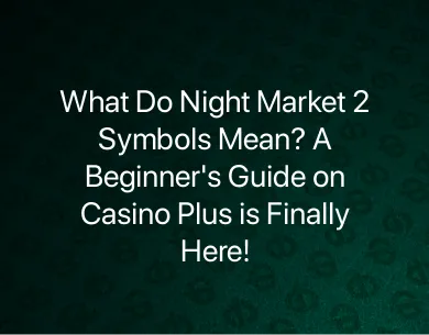 Night Market 2 Symbols